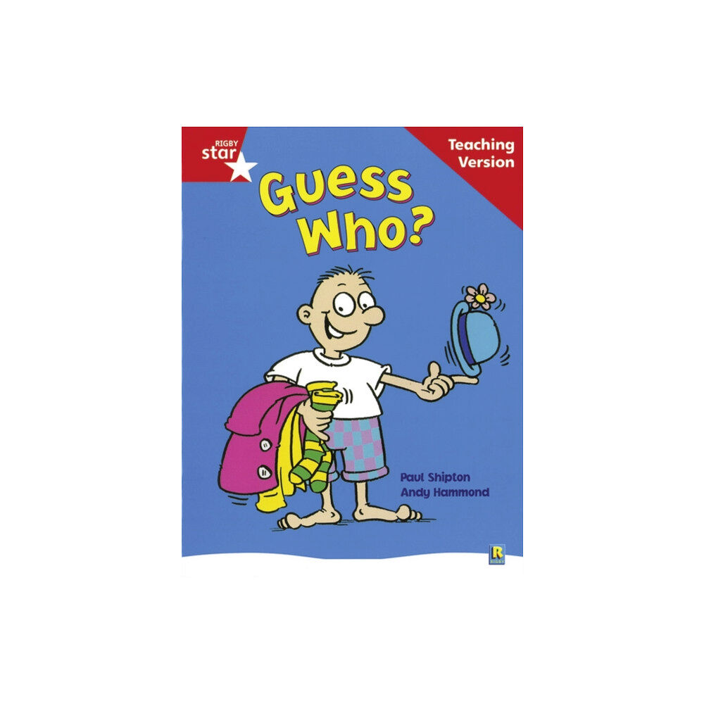 Pearson Education Limited Rigby Star Guided Reading Red Level: Guess Who? Teaching Version (häftad, eng)