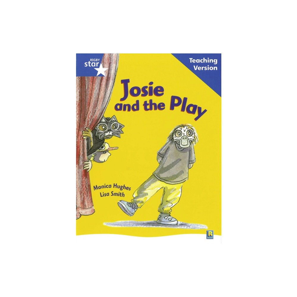 Pearson Education Limited Rigby Star Guided Reading Blue Level: Josie and the Play Teaching Version (häftad, eng)