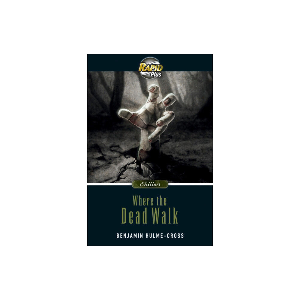 Pearson Education Limited RapidPlus 9.1 Where the Dead Walk (häftad, eng)