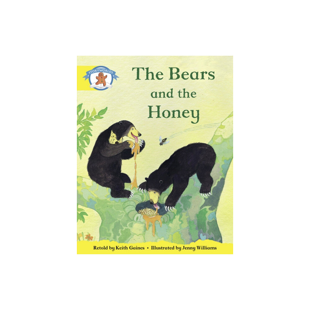 Pearson Education Limited Literacy Edition Storyworlds 2, Once Upon A Time World, The Bears and the Honey (häftad, eng)
