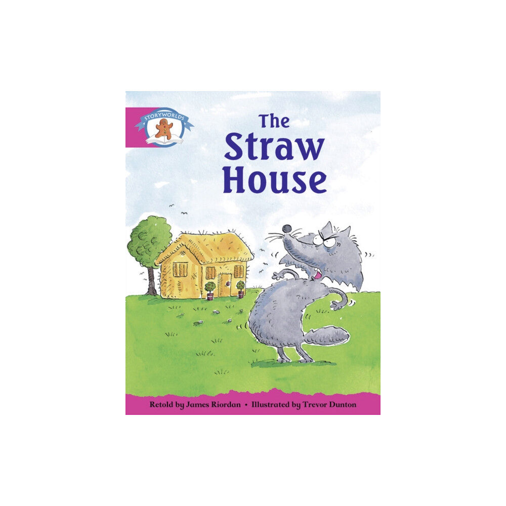Pearson Education Limited Literacy Edition Storyworlds Stage 5, Once Upon A Time World, The Straw House (häftad, eng)