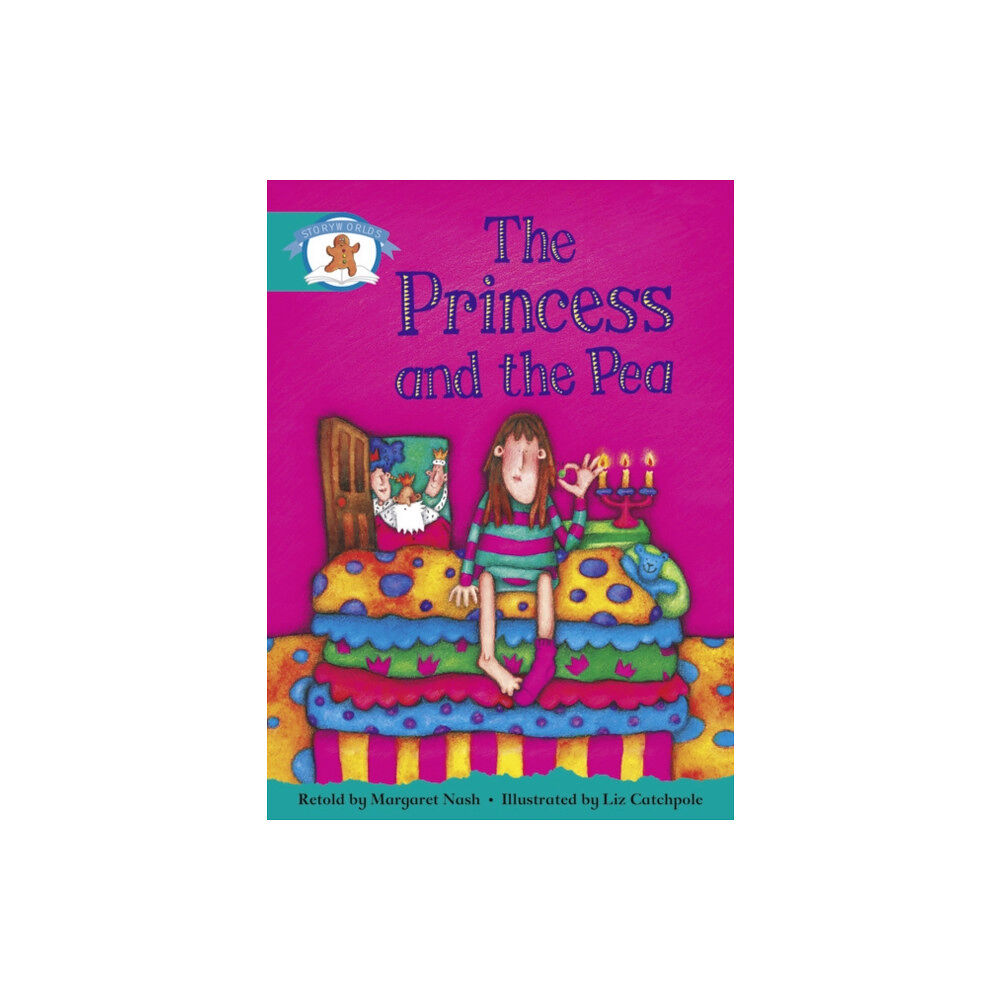 Pearson Education Limited Literacy Edition Storyworlds Stage 6, Once Upon A Time World, The Princess and the Pea (häftad, eng)