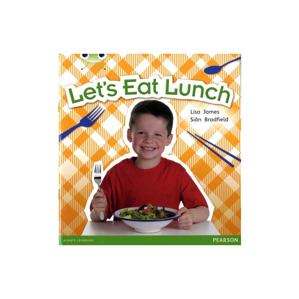 Pearson Education Limited Bug Club Non Fiction Year 1 Blue A Let's Eat Lunch (häftad, eng)