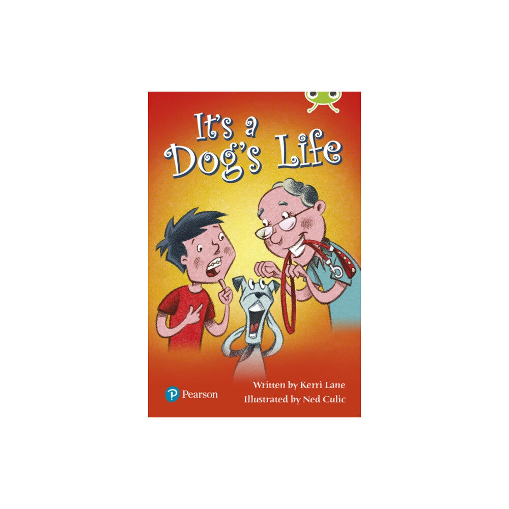 Pearson Education Limited Bug Club Lime Plus B It's a Dog's Life (häftad, eng)
