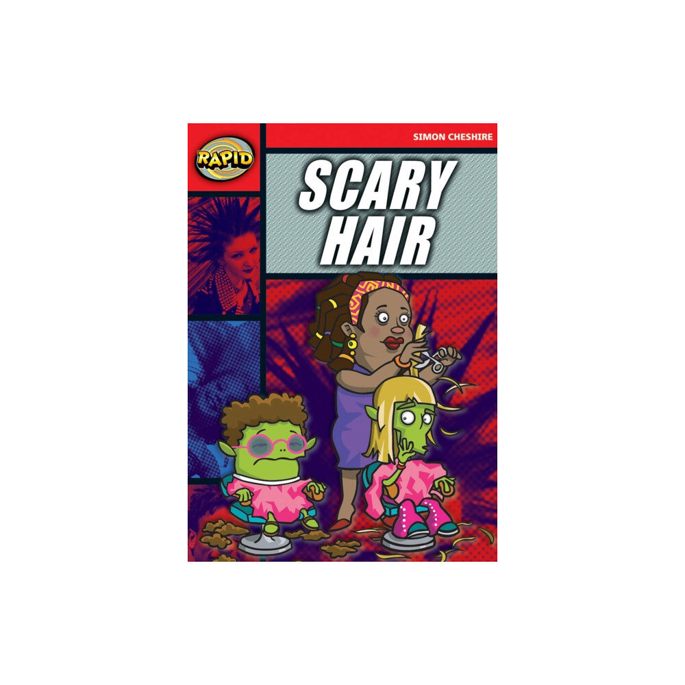 Pearson Education Limited Rapid Reading: Scary Hair (Stage 5, Level 5A) (häftad, eng)