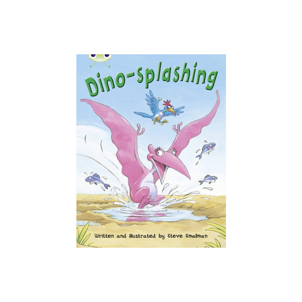 Pearson Education Limited Bug Club Independent Fiction Year Two Turquoise A Dino-splashing (häftad, eng)