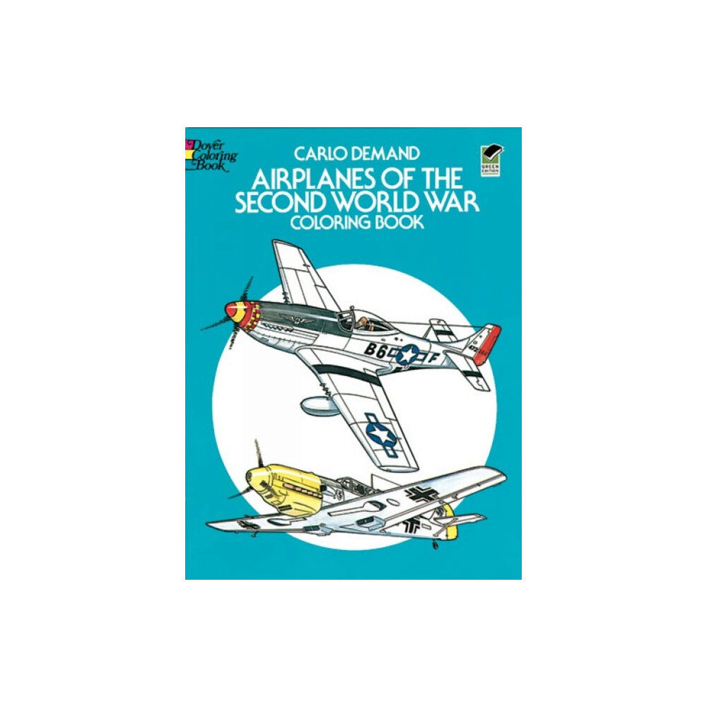 Dover publications inc. Airplanes of the Second World War Coloring Book (häftad, eng)