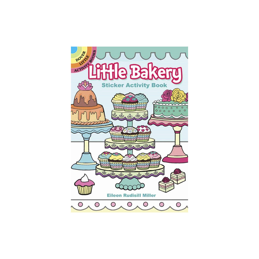 Dover publications inc. Little Bakery Sticker Activity Book (häftad, eng)