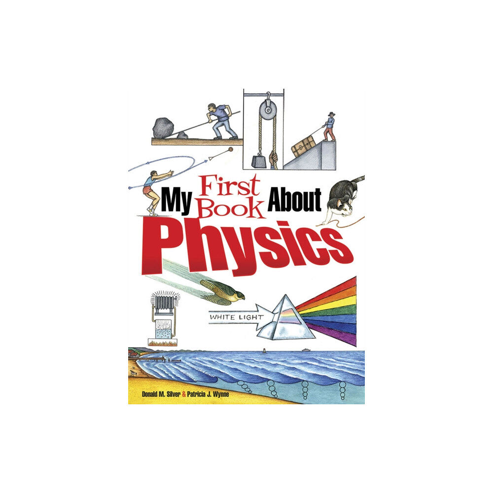 Dover publications inc. My First Book About Physics (häftad, eng)