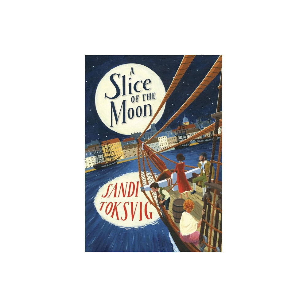Penguin Random House Children's UK A Slice of the Moon (häftad, eng)