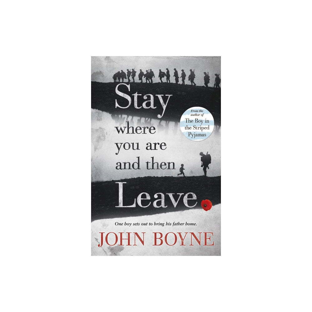Penguin Random House Children's UK Stay Where You Are And Then Leave (häftad, eng)