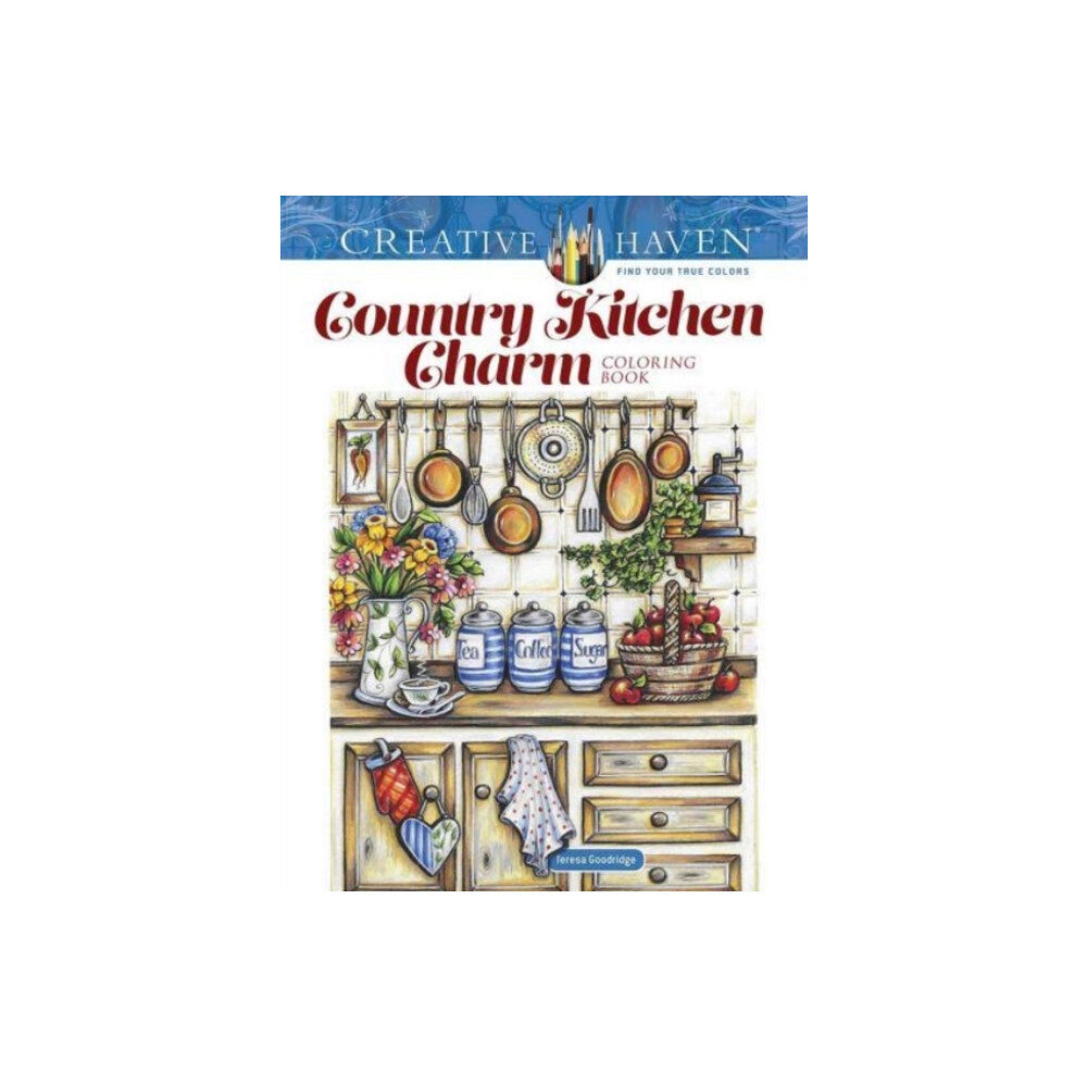 Dover publications inc. Creative Haven Country Kitchen Charm Coloring Book (häftad, eng)