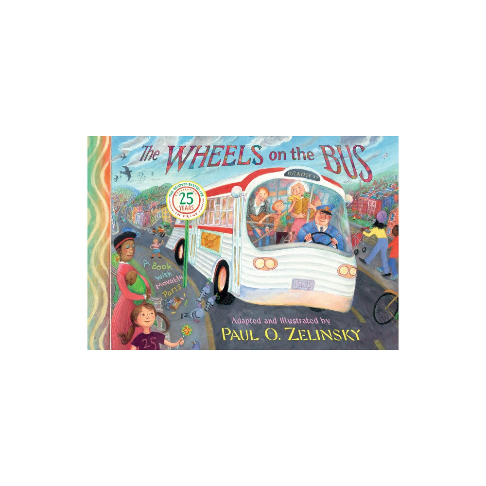 Penguin books ltd Zelinsky Paul O : Wheels on the Bus (inbunden, eng)