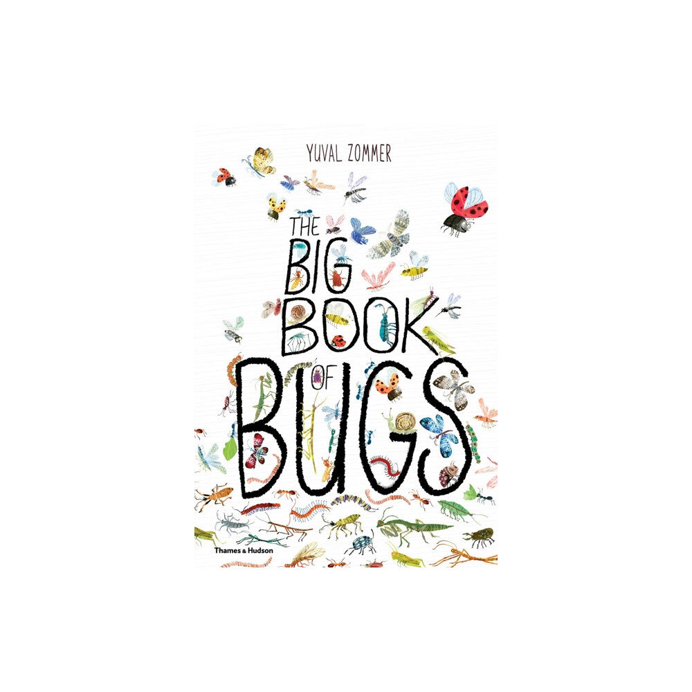 Thames & Hudson Ltd The Big Book of Bugs (inbunden, eng)