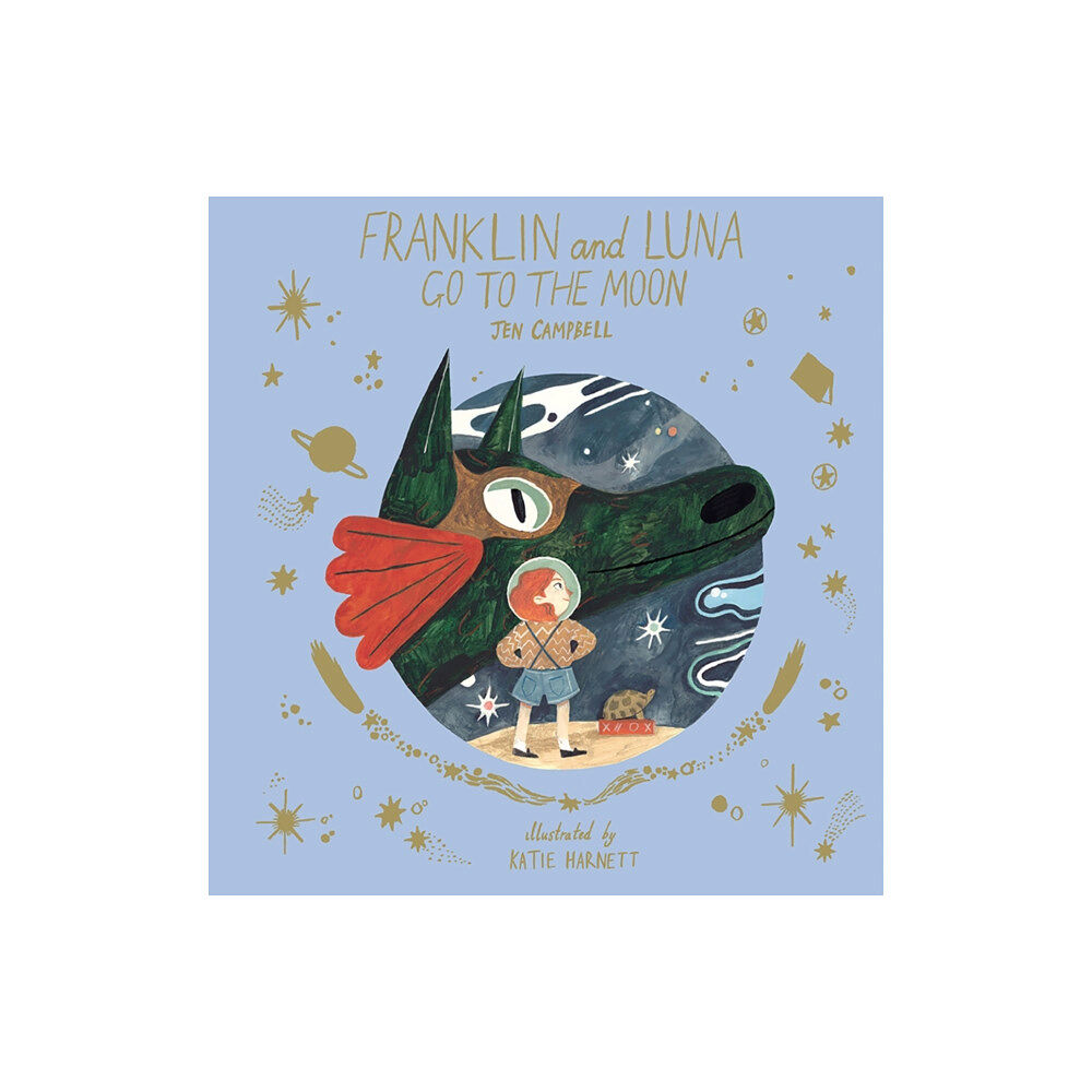 Thames & Hudson Ltd Franklin and Luna Go to the Moon (inbunden, eng)