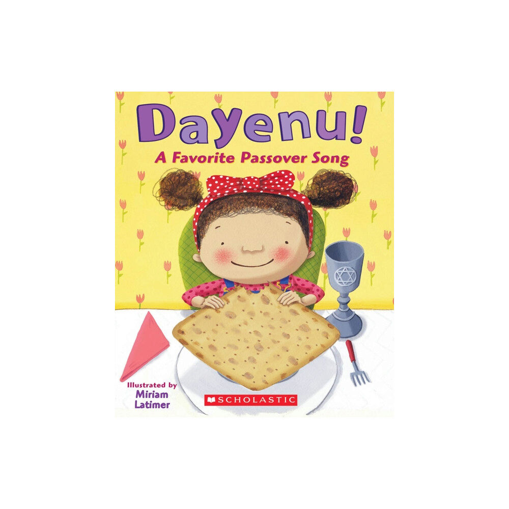 Scholastic Inc. Dayenu! A Favorite Passover Song (bok, board book, eng)