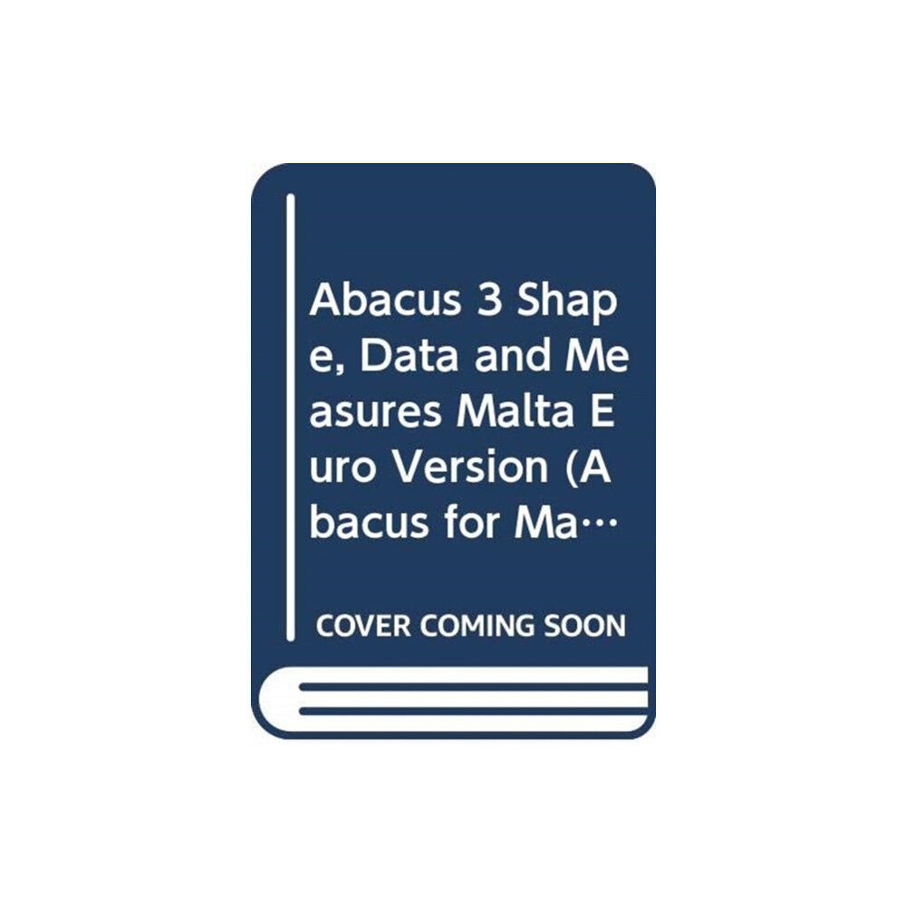 Pearson Education Limited Abacus 3 Shape, Data and Measures Malta Euro Version (häftad, eng)