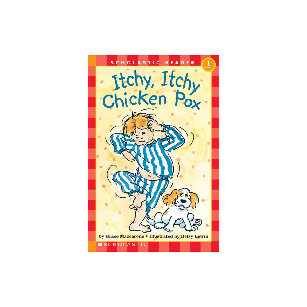 Scholastic Inc. Itchy, Itchy, Chicken Pox (Scholastic Reader, Level 1) (häftad, eng)