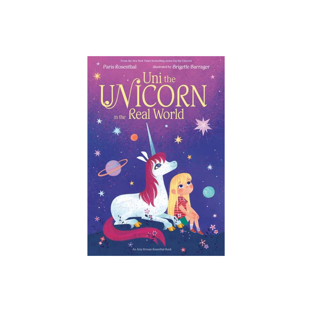 Random House USA Inc Uni the Unicorn in the Real World (inbunden, eng)