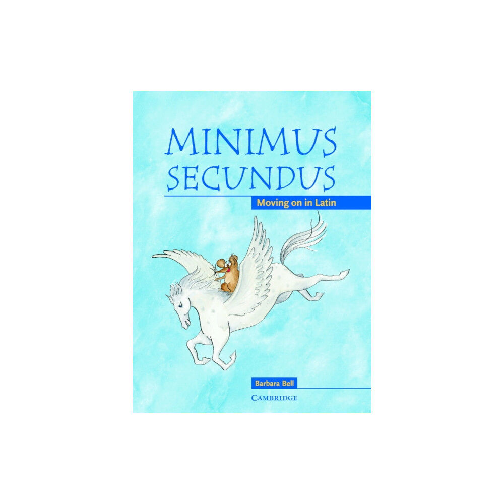 Cambridge University Press Minimus Secundus Pupil's Book (häftad, eng)