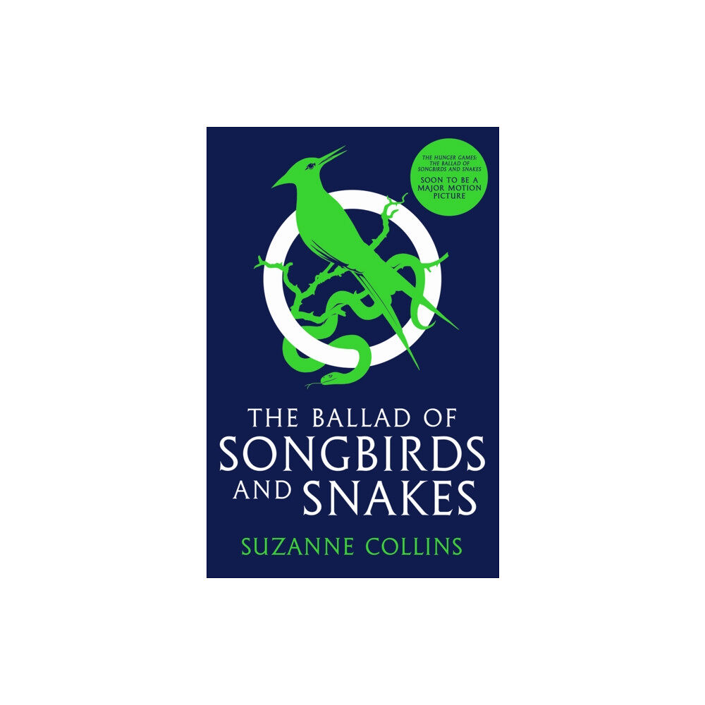 Scholastic The Ballad of Songbirds and Snakes (A Hunger Games Novel) (häftad, eng)