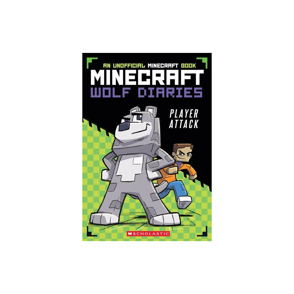 Scholastic Minecraft Wolf Diaries #1: Player Attack (häftad, eng)