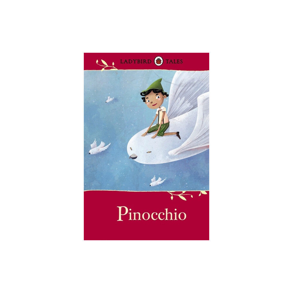 Penguin Random House Children's UK Ladybird Tales: Pinocchio (inbunden, eng)