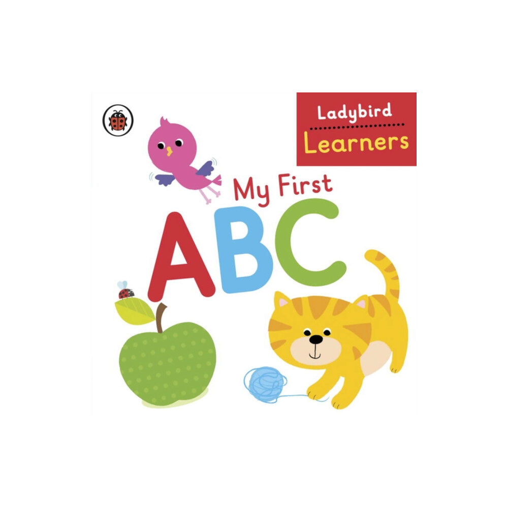 Penguin Random House Children's UK My First ABC: Ladybird Learners (bok, board book, eng)