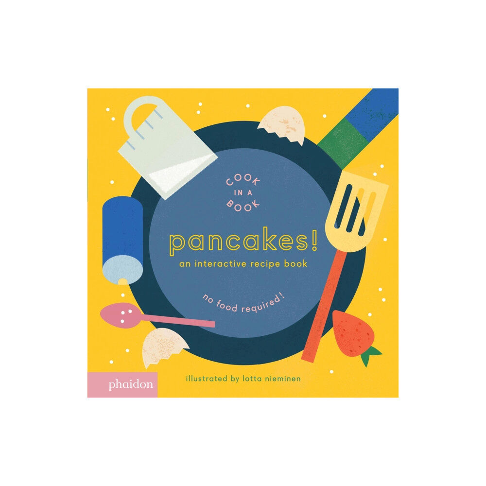 Phaidon Press Ltd Pancakes! (bok, board book, eng)