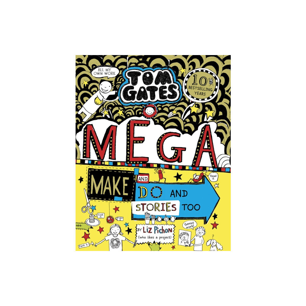 Scholastic Tom Gates: Mega Make and Do and Stories Too! (häftad, eng)