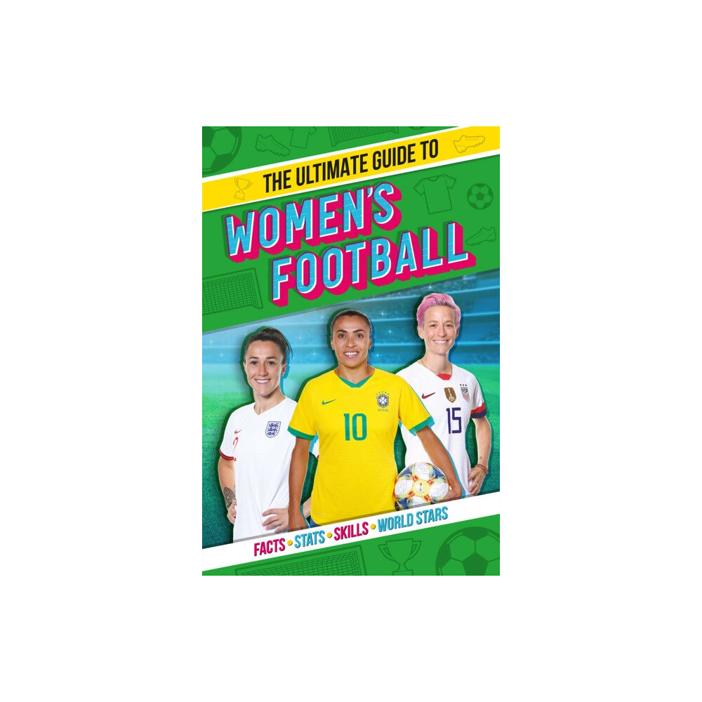 Scholastic The Ultimate Guide to Women's Football (häftad, eng)