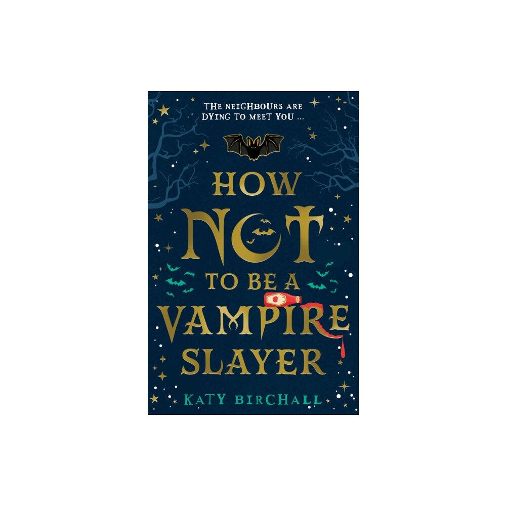 Scholastic How Not To Be A Vampire Slayer (häftad, eng)