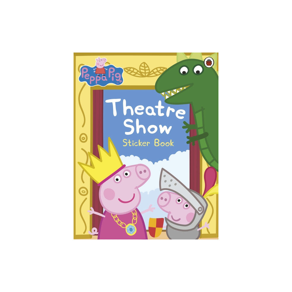 Penguin Random House Children's UK Peppa Pig: Theatre Show Sticker Book (häftad, eng)