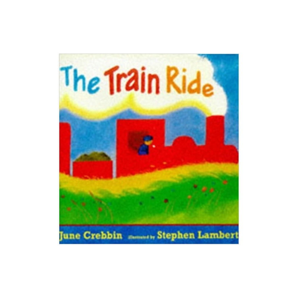 Walker Books Ltd The Train Ride (häftad, eng)