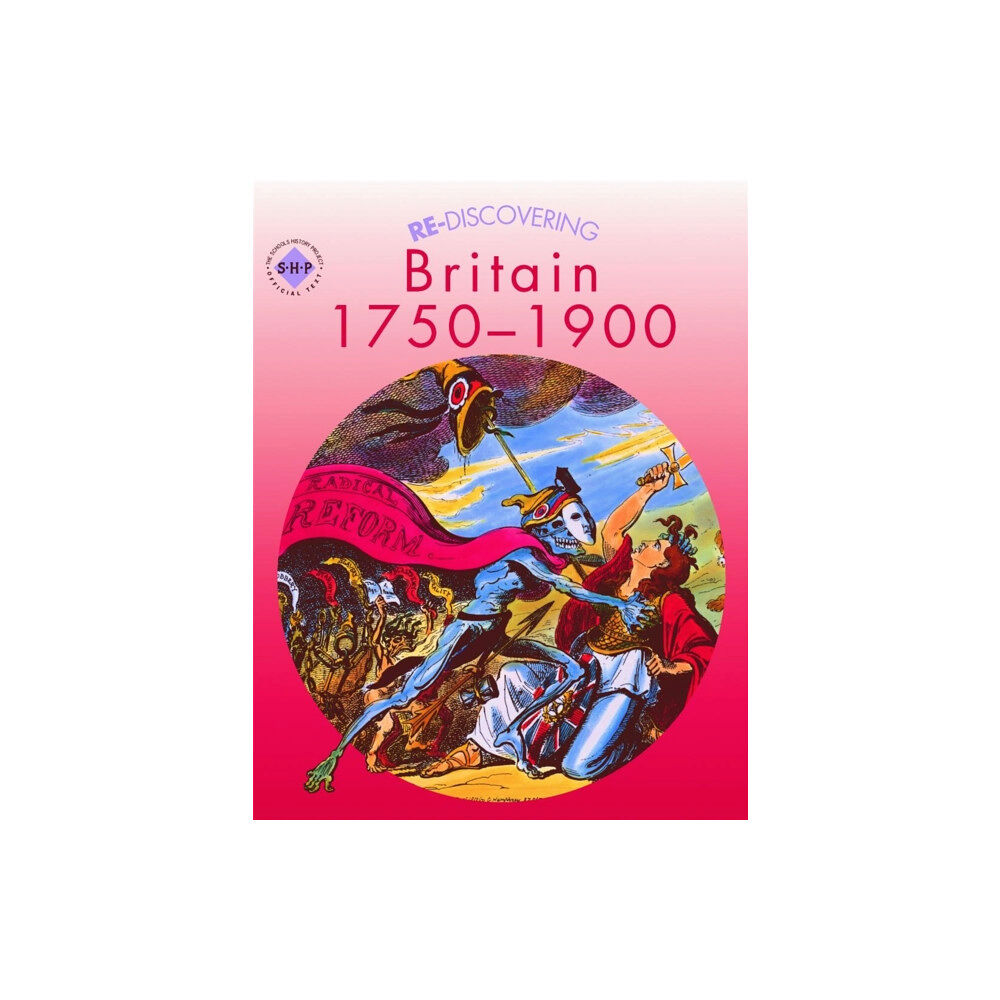 Hodder Education Re-discovering Britain 1750-1900 (häftad, eng)