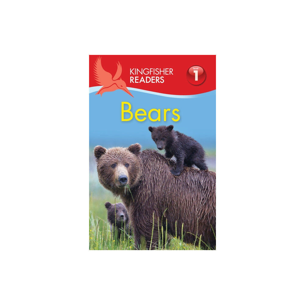 Pan Macmillan Kingfisher Readers: Bears (Level 1: Beginning to Read) (häftad, eng)