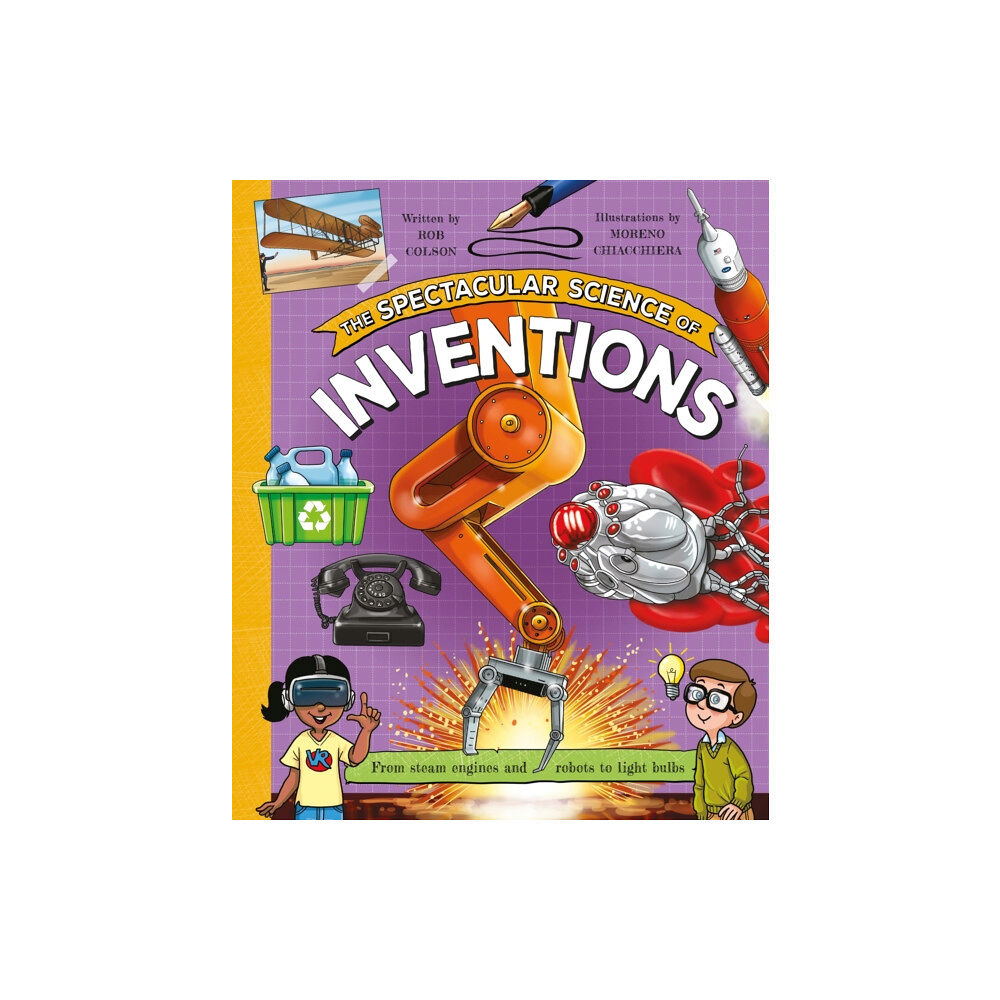 Pan Macmillan The Spectacular Science of Inventions (inbunden, eng)