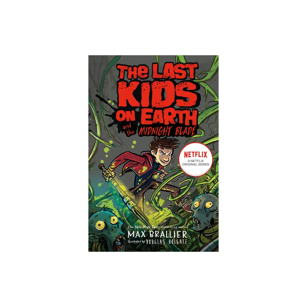 HarperCollins Publishers Last Kids on Earth and the Midnight Blade (häftad, eng)