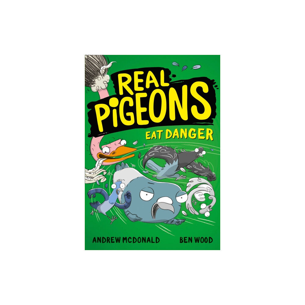 HarperCollins Publishers Real Pigeons Eat Danger (häftad, eng)