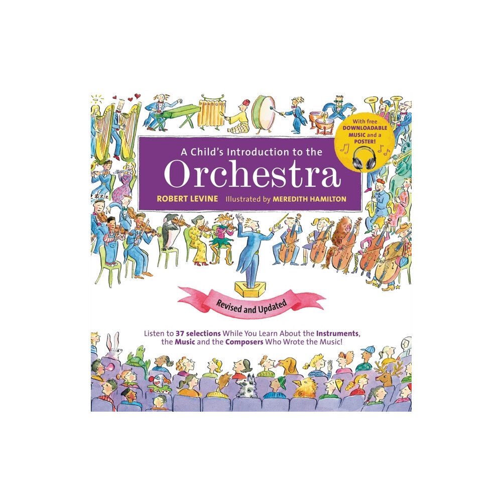 Running Press,U.S. A Child's Introduction to the Orchestra (Revised and Updated) (inbunden, eng)
