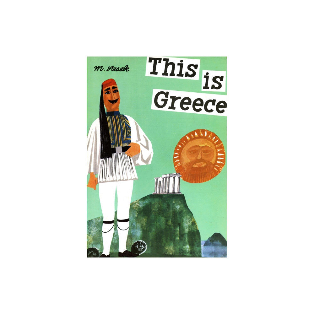 Universe Publishing This is Greece (inbunden, eng)