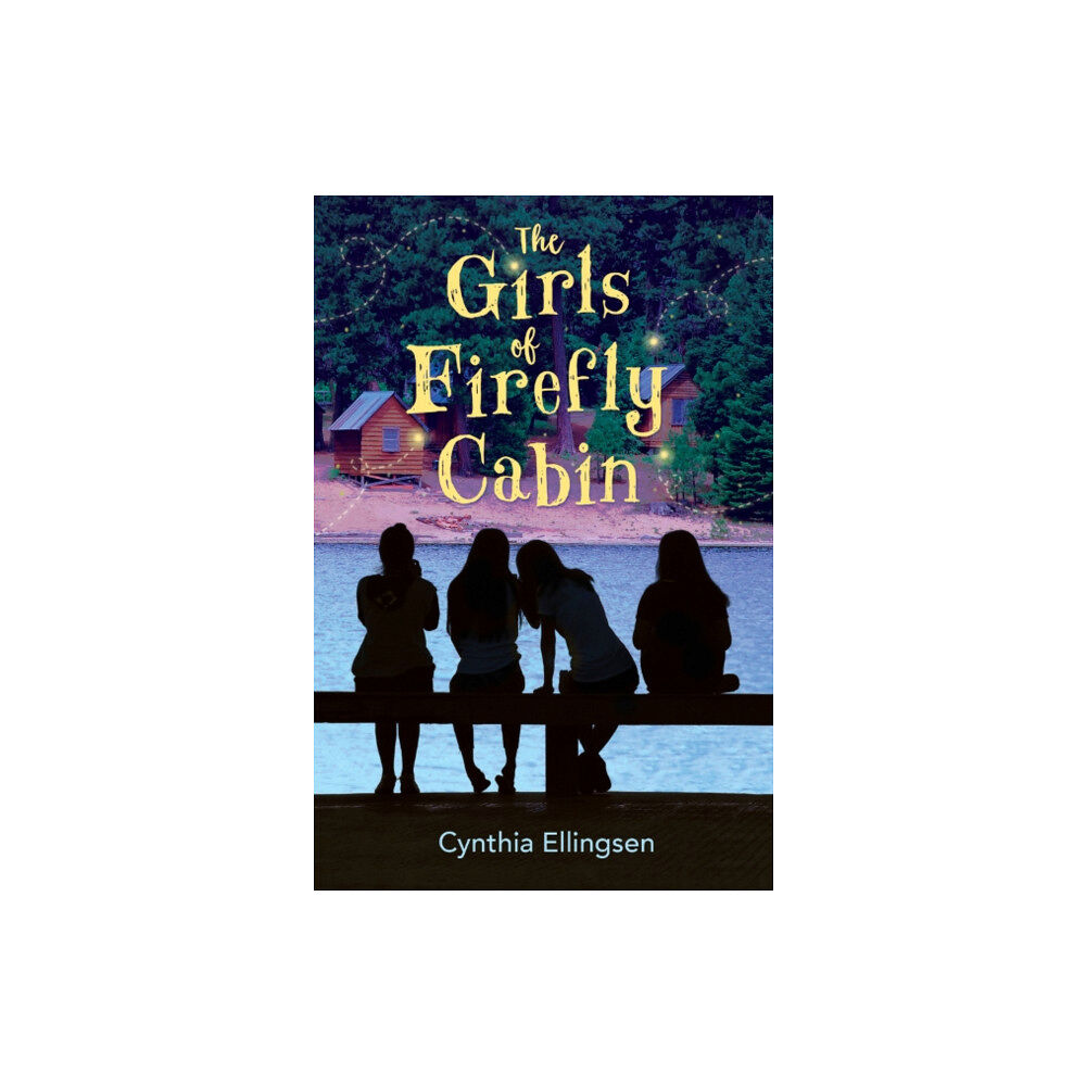 Albert Whitman & Company The Girls of Firefly Cabin (inbunden, eng)