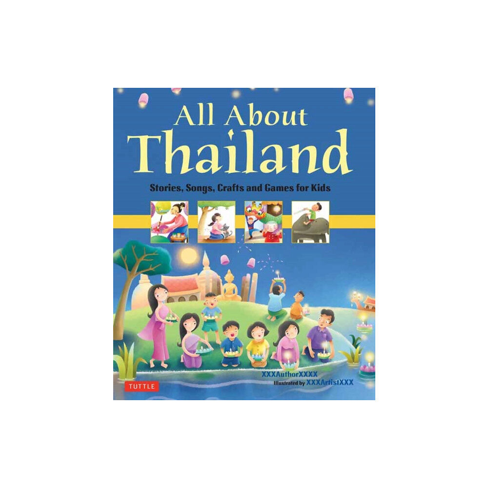 Tuttle Publishing All About Thailand (inbunden, eng)