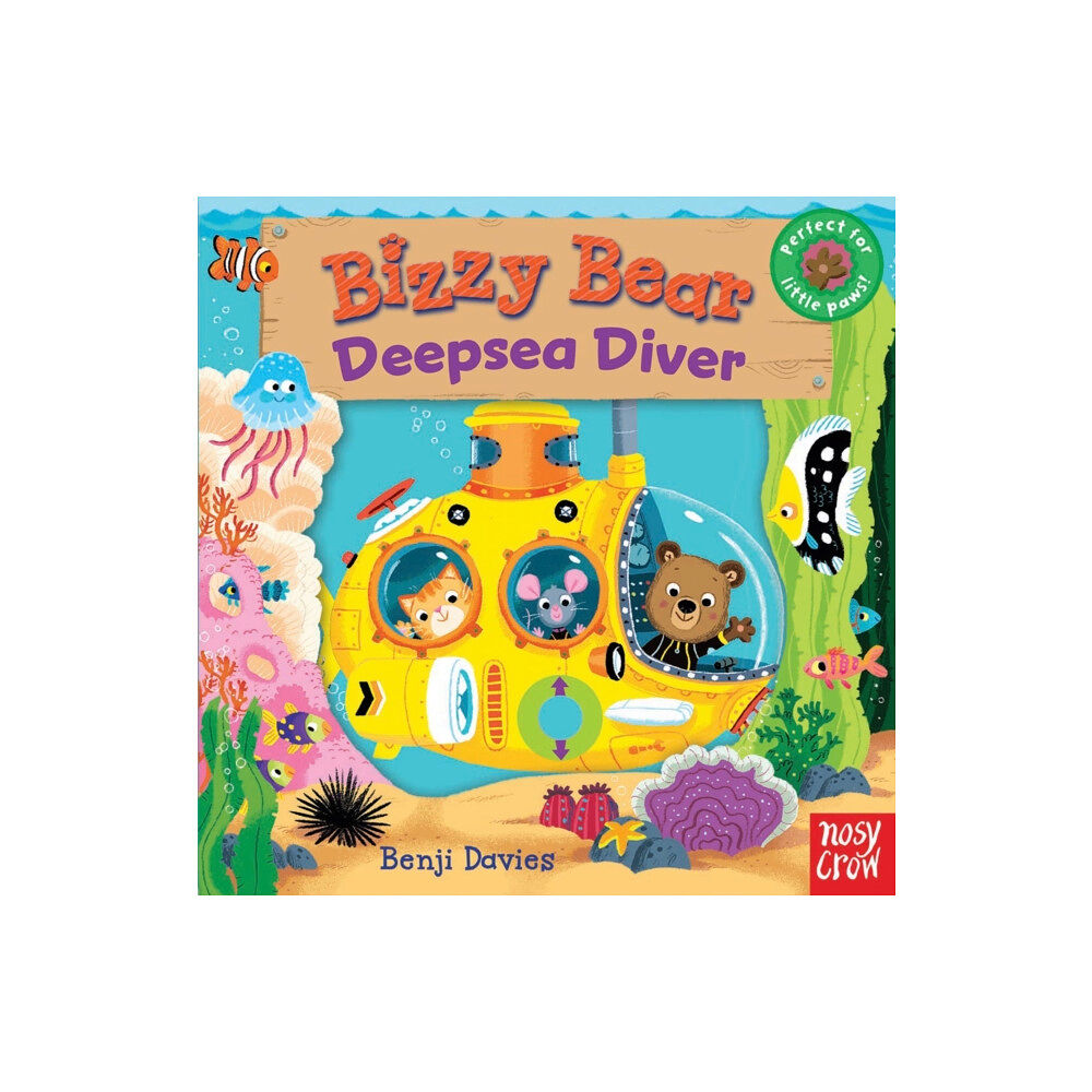 Nosy Crow Ltd Bizzy Bear: Deepsea Diver (bok, board book, eng)