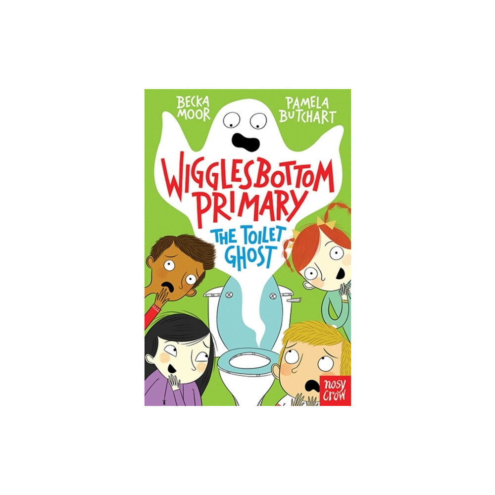 Nosy Crow Ltd Wigglesbottom Primary: The Toilet Ghost (häftad, eng)