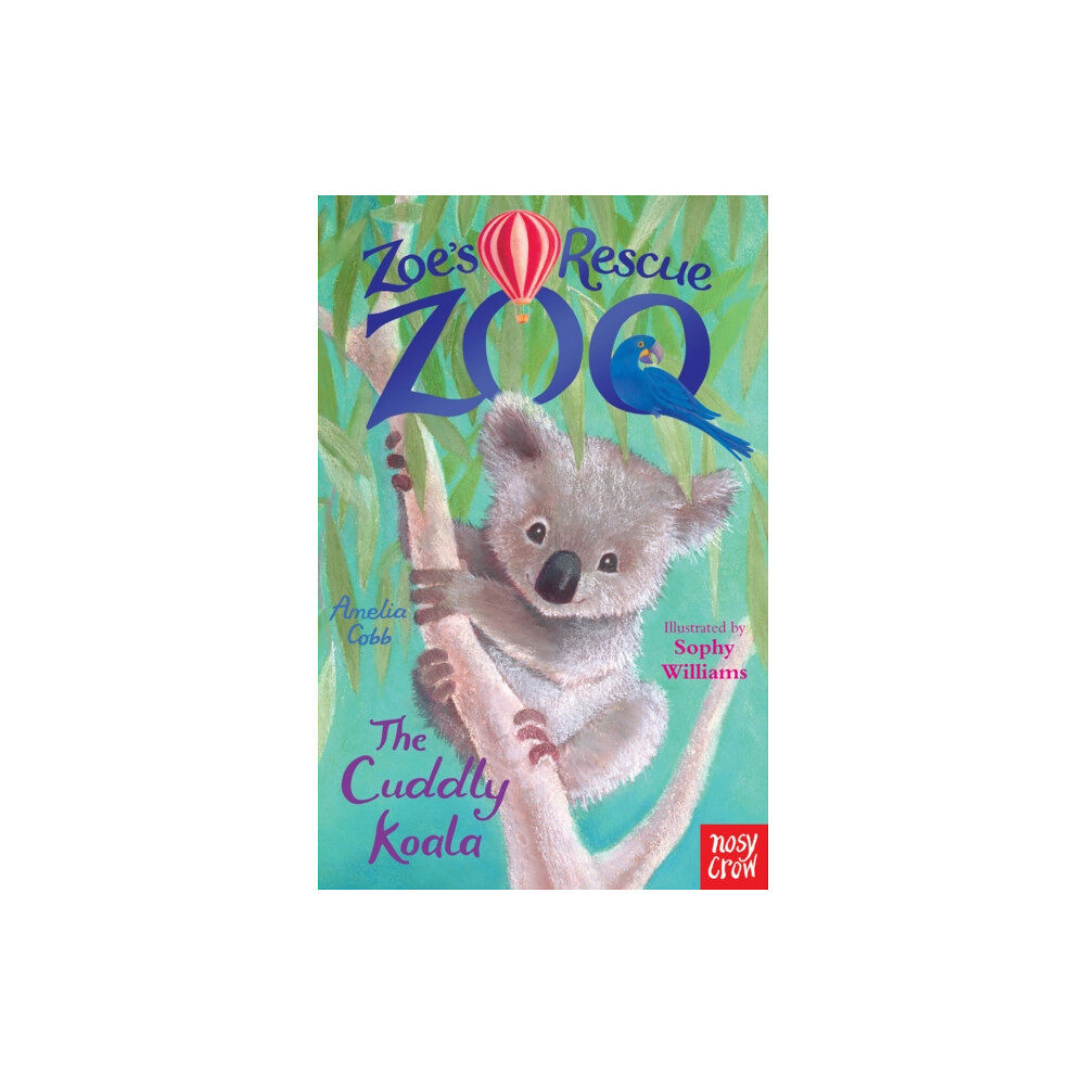 Nosy Crow Ltd Zoe's Rescue Zoo: The Cuddly Koala (häftad, eng)