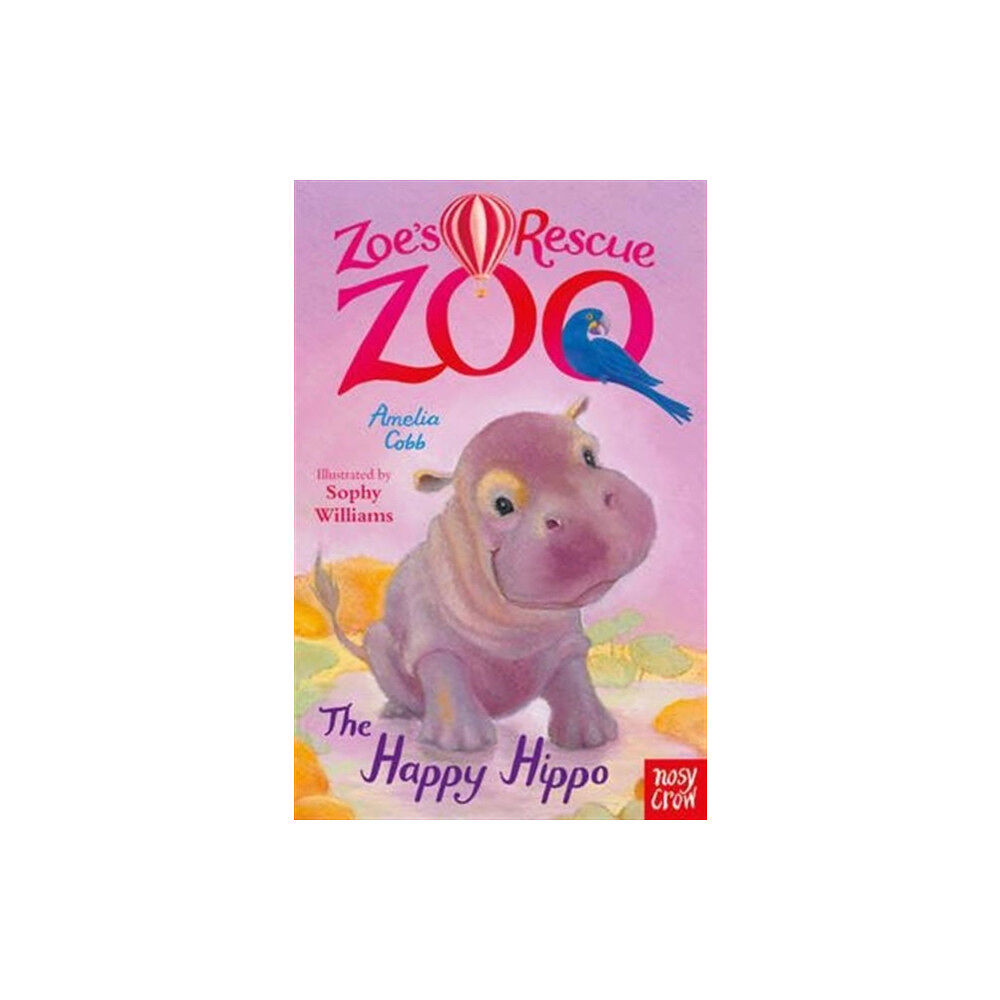 Nosy Crow Ltd Zoe's Rescue Zoo: The Happy Hippo (häftad, eng)