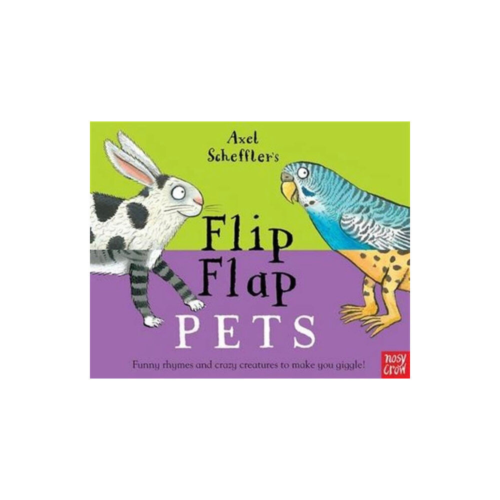 Nosy Crow Ltd Axel Scheffler's Flip Flap Pets (bok, board book, eng)