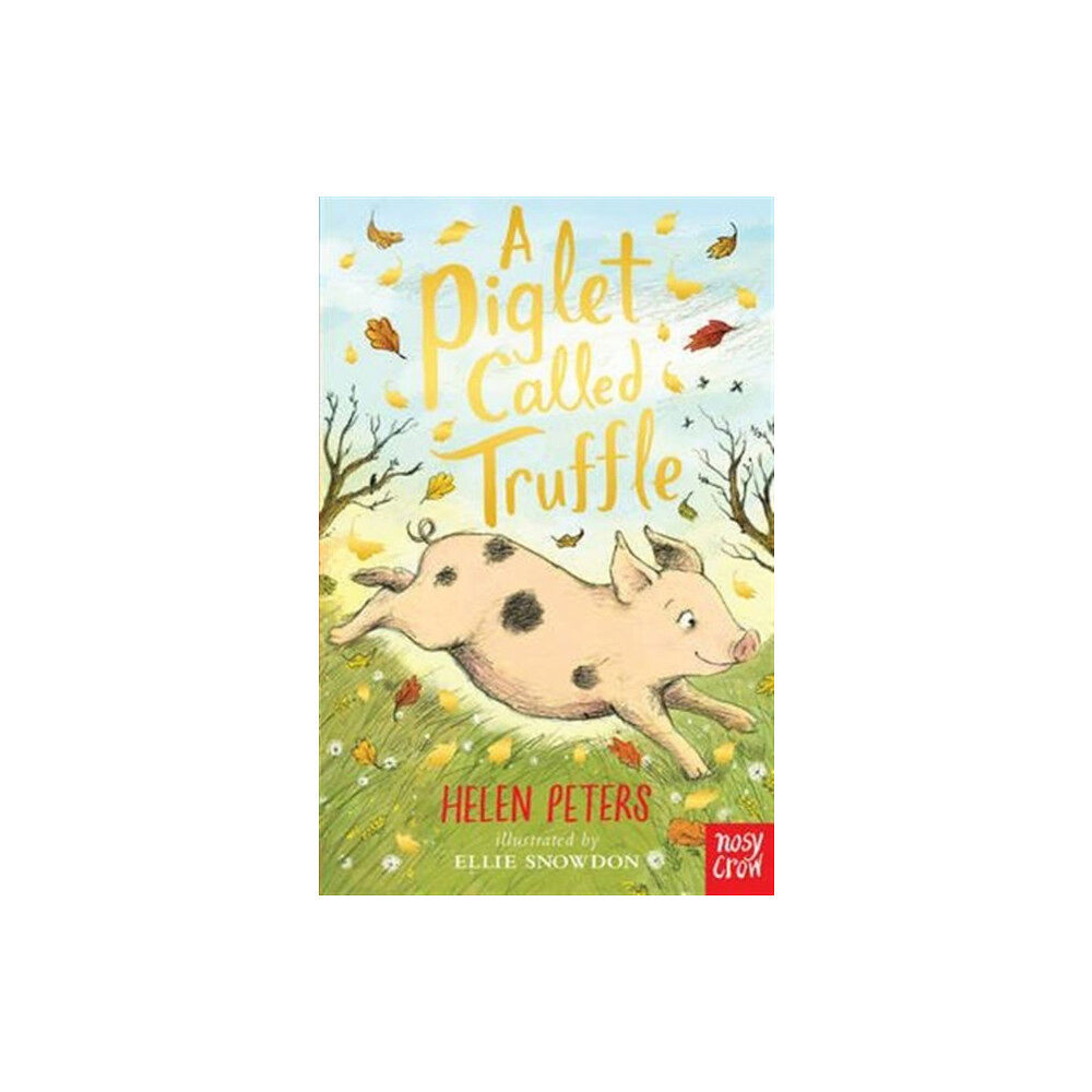 Nosy Crow Ltd A Piglet Called Truffle (häftad, eng)
