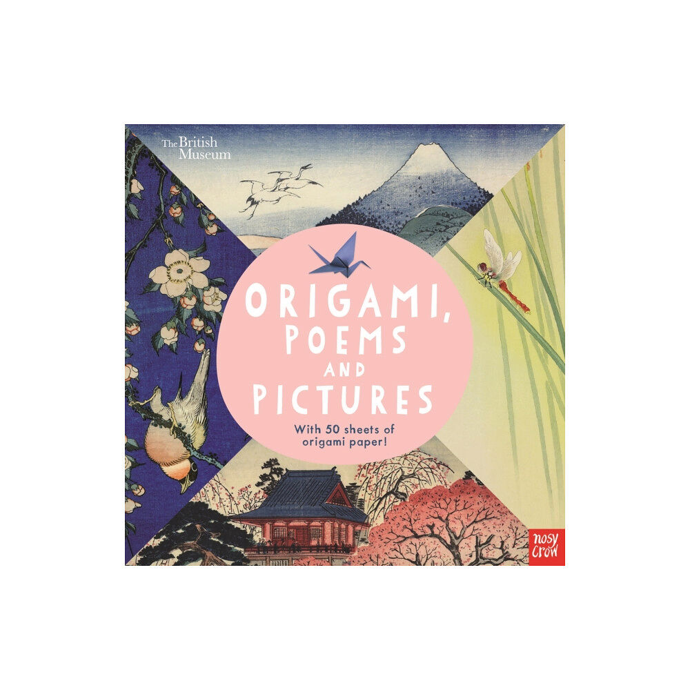 Nosy Crow Ltd British Museum: Origami, Poems and Pictures – Celebrating the Hokusai Exhibition at the British Museum (häftad, eng)